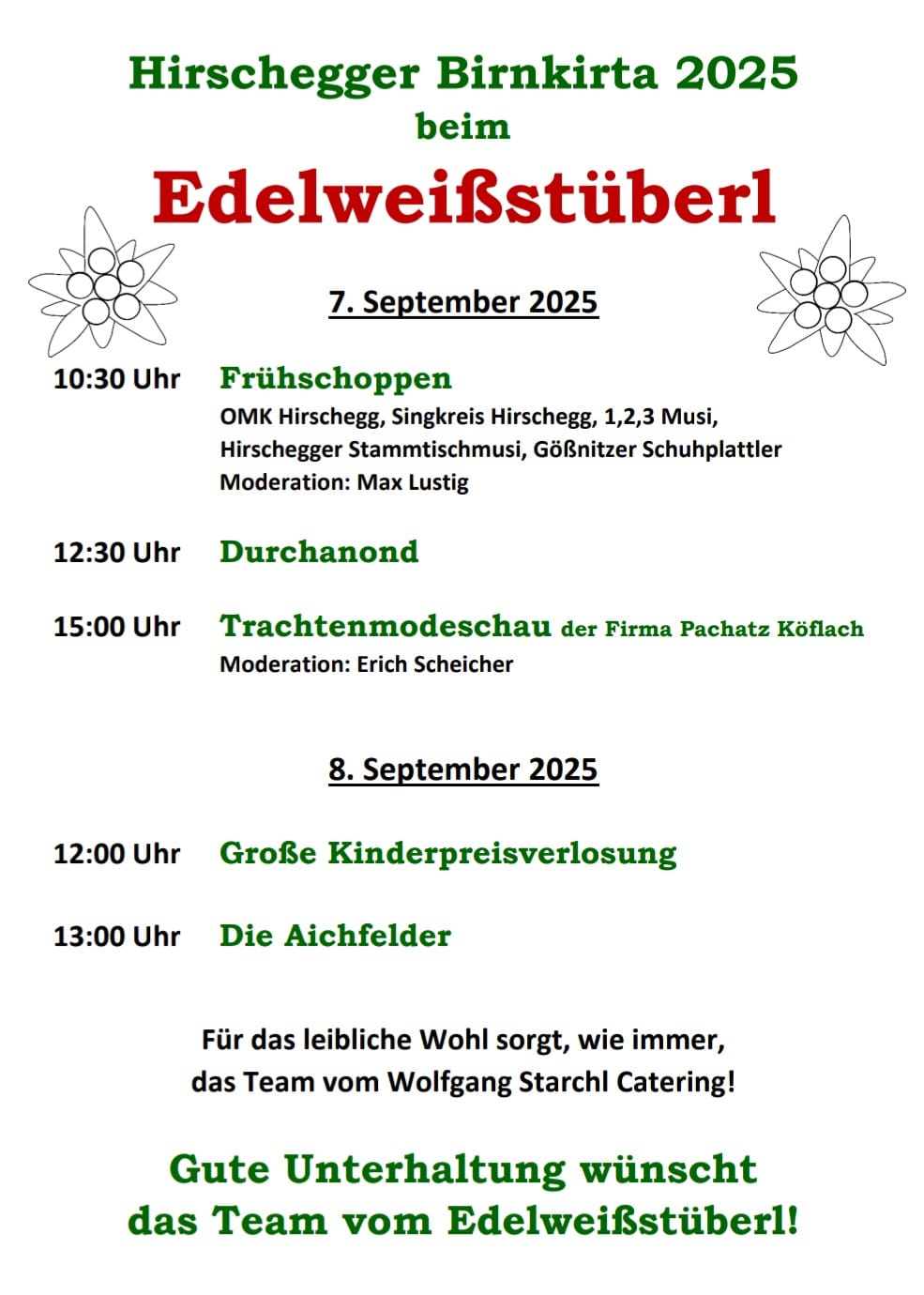 Programm beim Edelweißstüberl